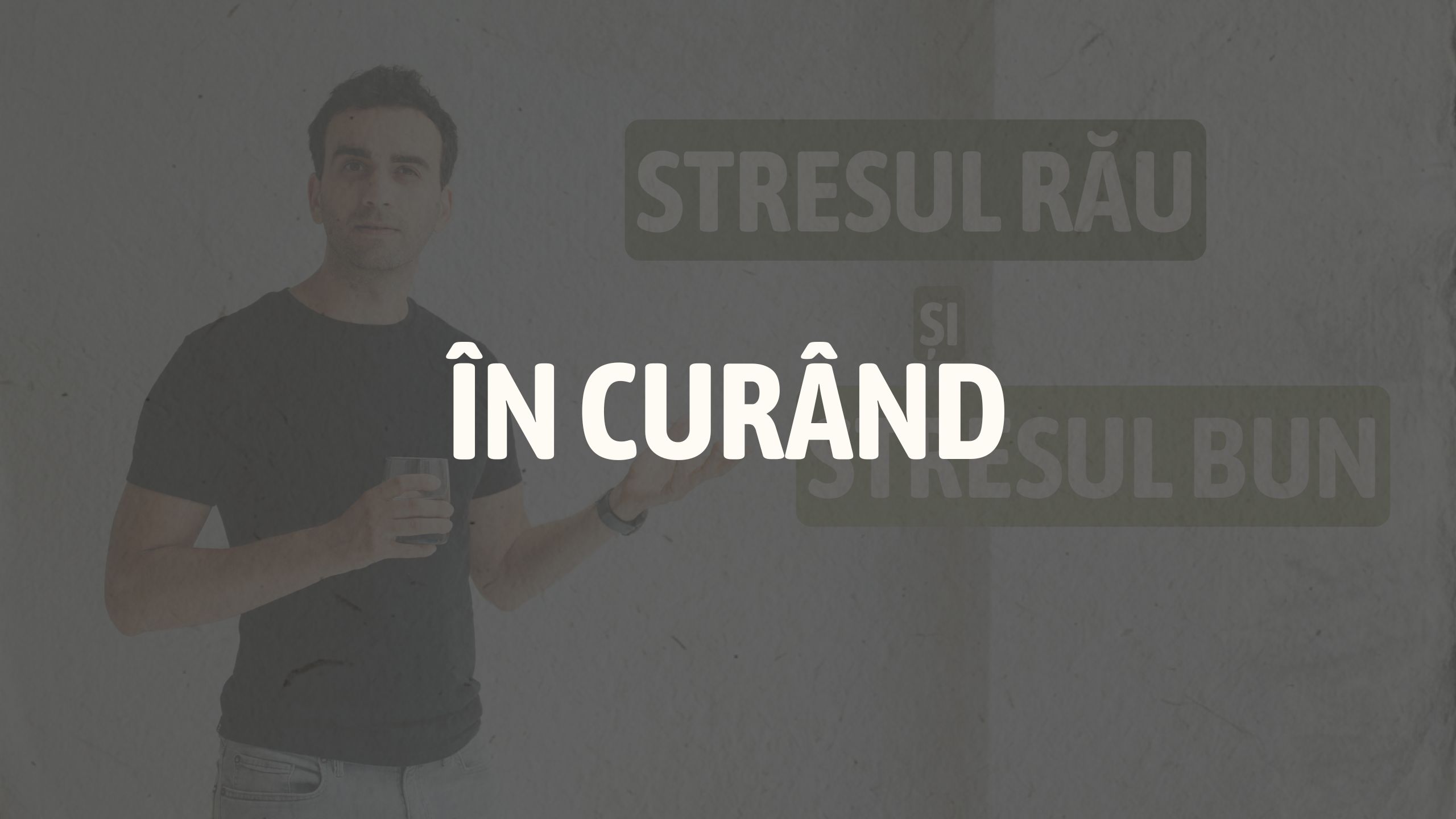 Stresul rău și stresul bun