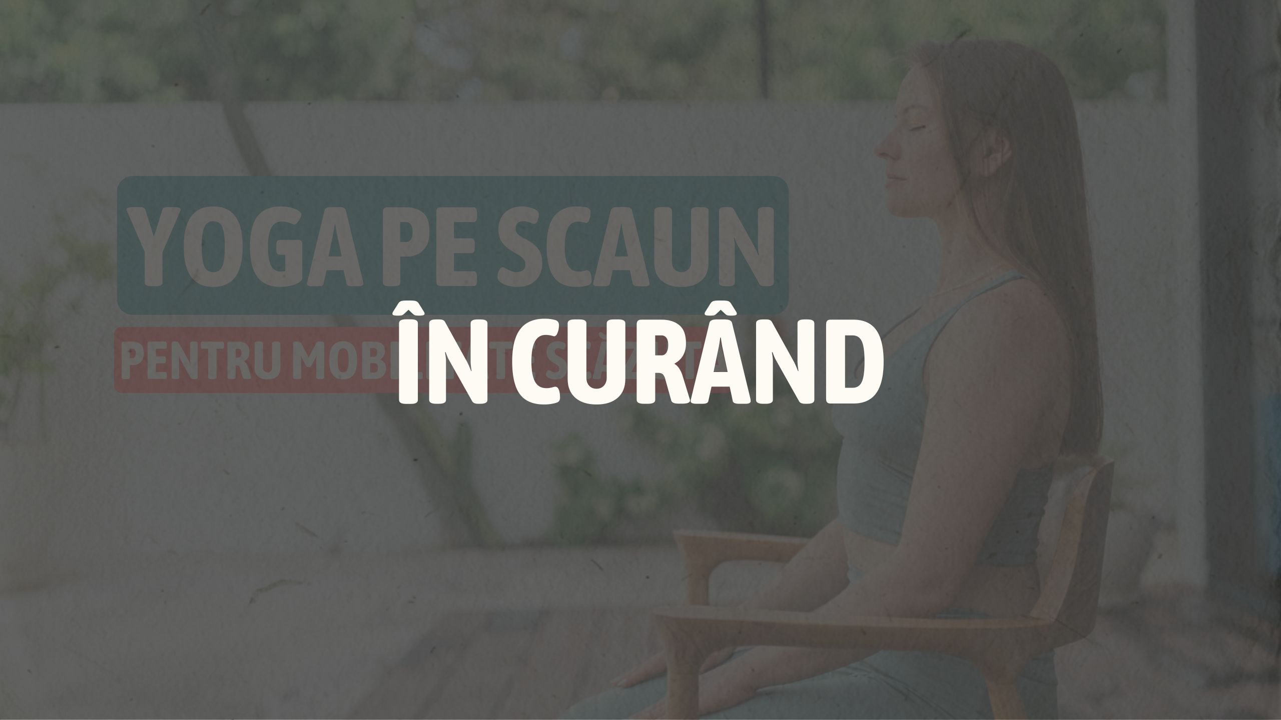 Yoga pe scaun pentru mobilitate scăzută