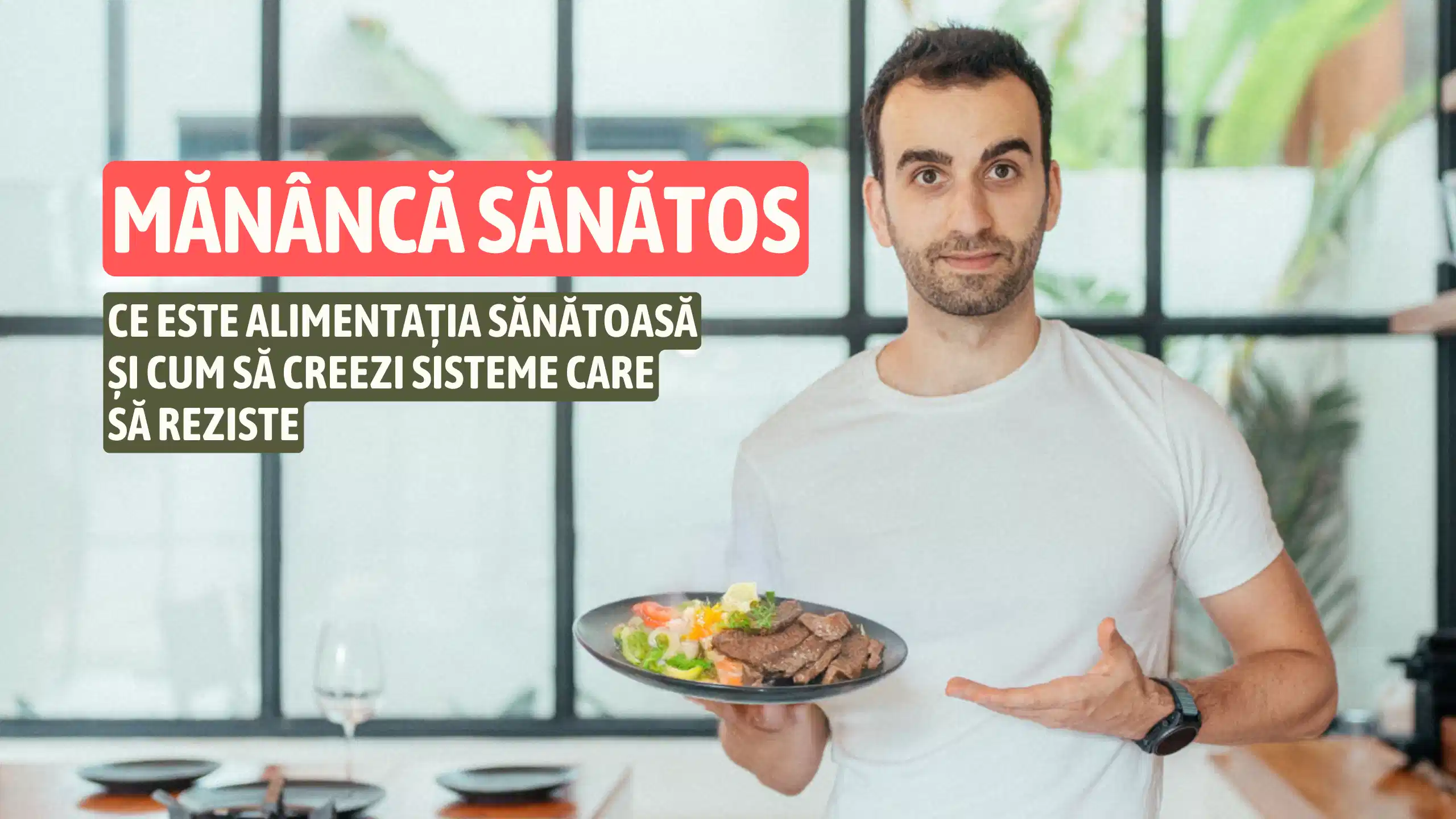 Ghidul tău pentru mâncat sănătos